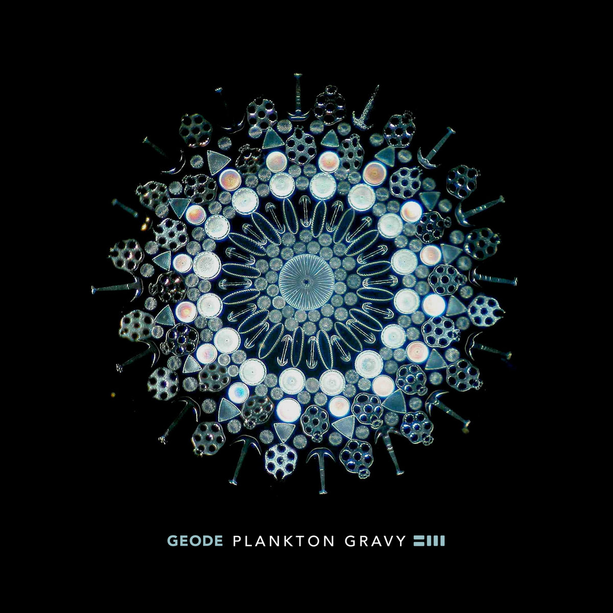 Geode - Plankton Gravy